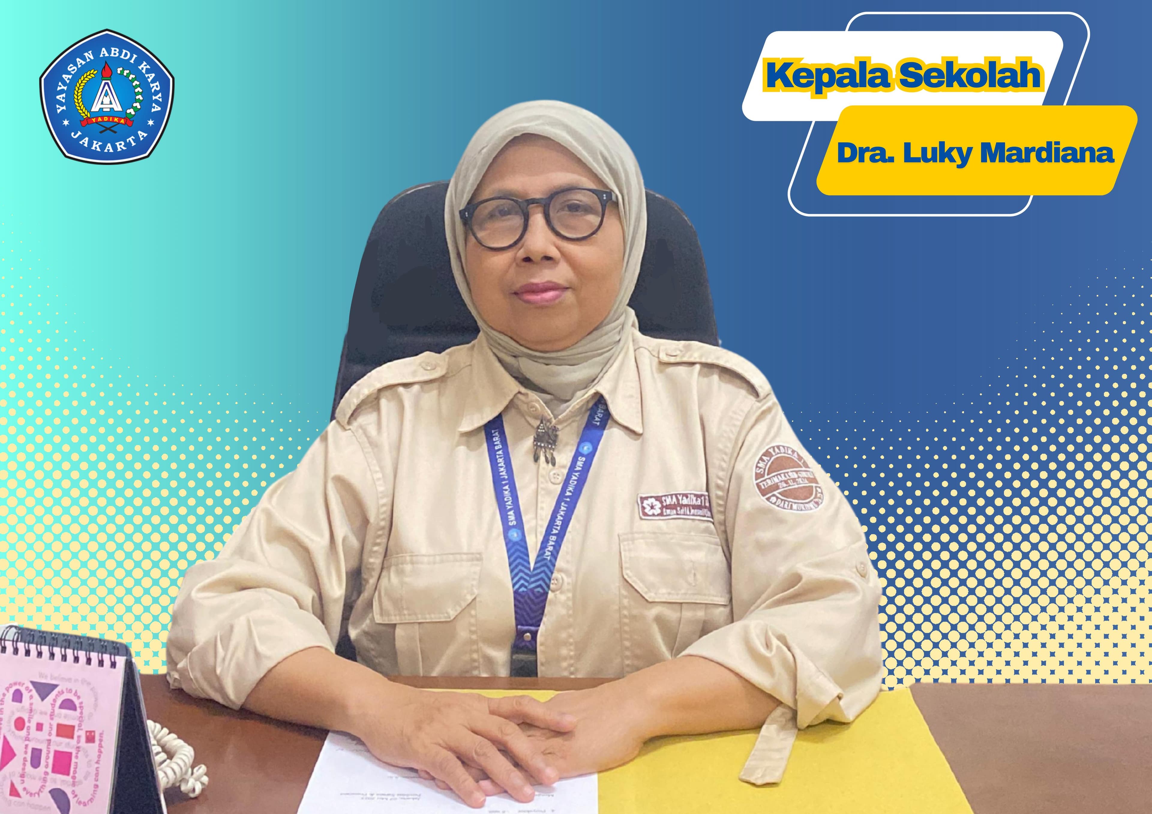Foto Kepala Sekolah SMA Yadika 1 Jakarta Barat - Dra. Luky Mardiana
